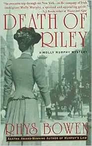 Death of Riley: A Molly Murphy Mystery (Molly Murphy Mysteries)