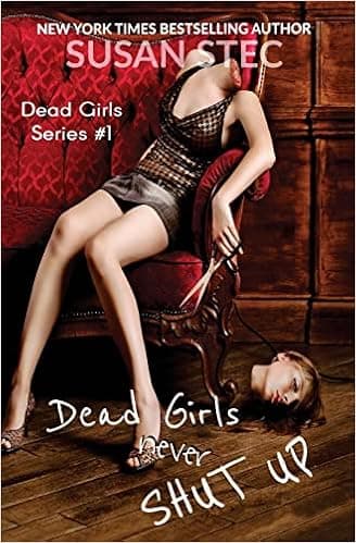 Dead Girls Never Shut Up
