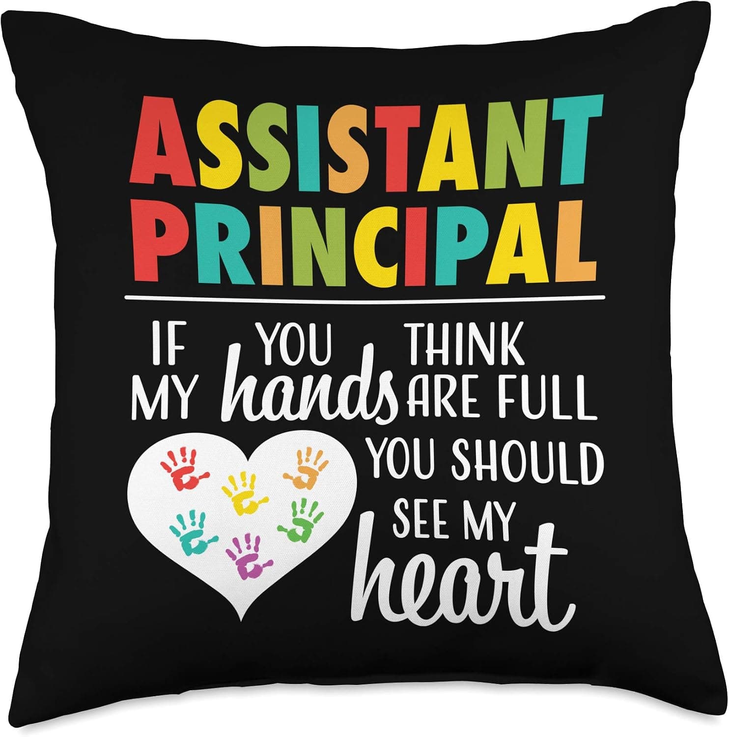 Assistant Principal Gifts Co. Cute Assistant Principal School Teacher Appreciation Gift Throw Pillow, 18x18, Multicolor