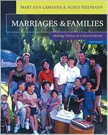 Marriages & Families: Making Choices in a Diverse Society (with InfoTrac®)