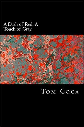A Dash of Red, A Touch of Gray