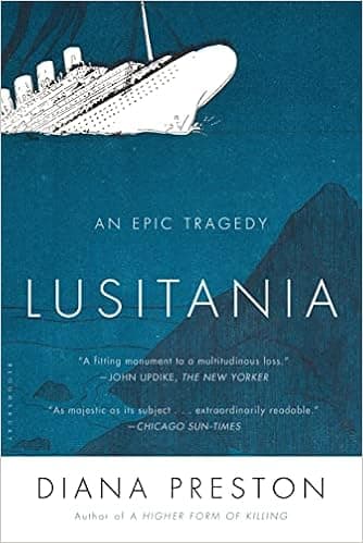 Lusitania: An Epic Tragedy