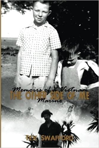 The Other Side of Me: Memoirs of a Vietnam Marine