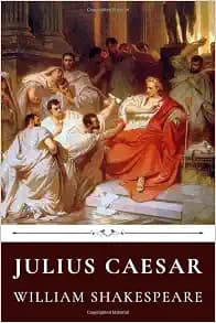 Julius Caesar by William Shakespeare