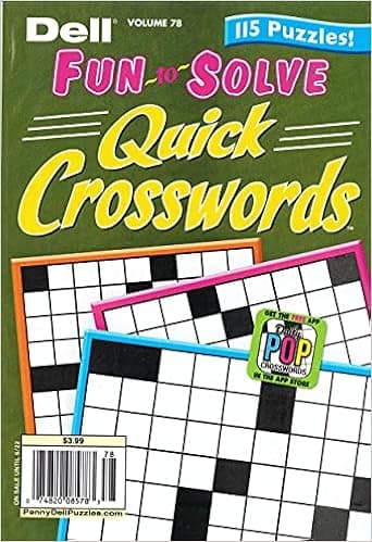 DELL FUN TO SOLVE QUICK CROSSWORDS MAGAZINE - VOLUME 78, 2021 -115 PUZZLES!
