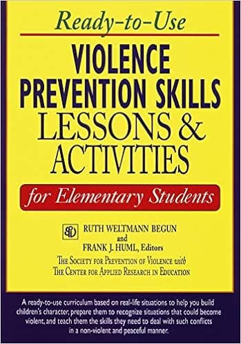 Violence Prevention Skills: Lessons & Activities for Elementary Students (J-B Ed: Ready-to-Use Activities)
