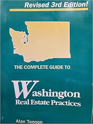 The Complete Guide to Washington Real Estate Practices