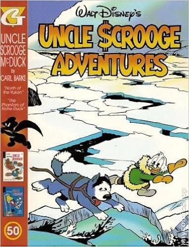 Walt Disney's Uncle Scrooge Adventures Uncle Scrooge McDuck #50: "North of the Yukon" and "The Phantom of Notre Duck