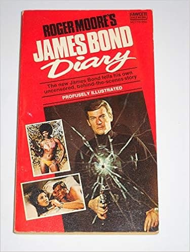 Roger Moore's James Bond Diary