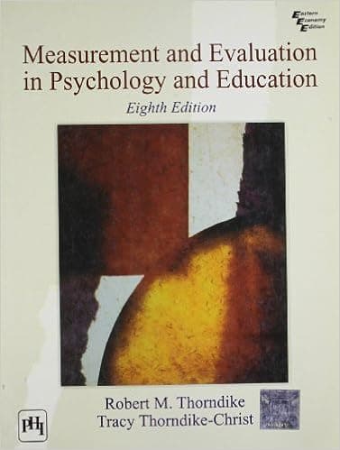 Measurement and Evaluation in Psychology and Education