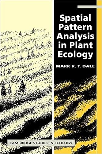 Spatial Pattern Analysis in Plant Ecology (Cambridge Studies in Ecology)