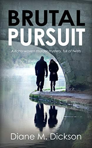 BRUTAL PURSUIT: a richly-woven murder mystery, full of twists (DI Tanya Miller investigates Book 3)