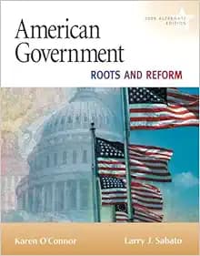 American Government: roots and Reform