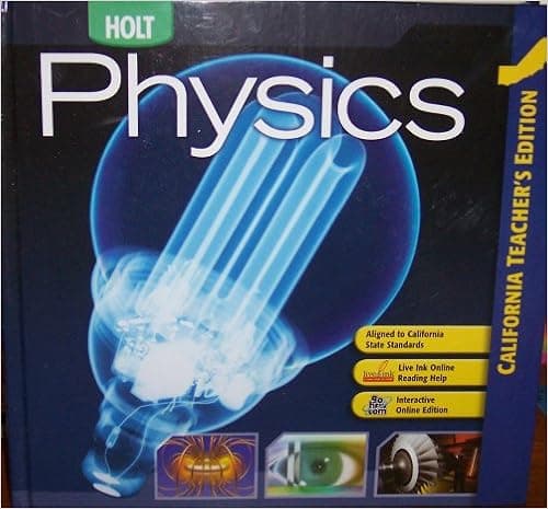 California Physics, Teacher's Edition
