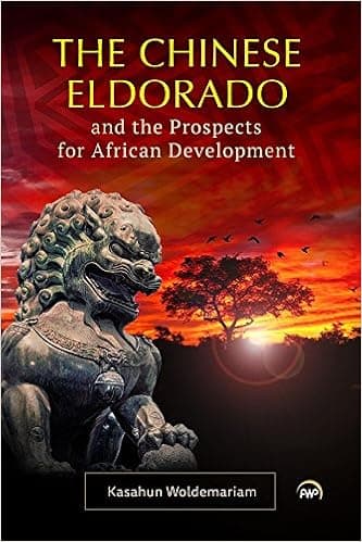 The Chinese Eldorado and the Prospects for African Development