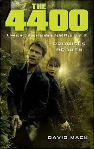 The 4400: Promises Broken