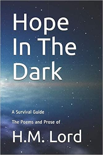 Hope In The Dark: A Survival Guide