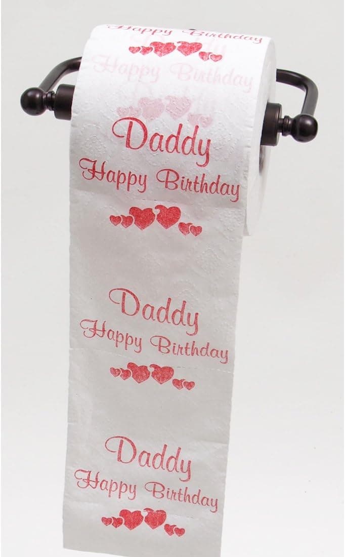JustPaperRoses Happy Birthday Daddy, Printed Toilet Paper Gag Gift, Funny Novelty Birthday Present for Your Father