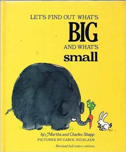 What's Big and What's Small (Let's Find Out)