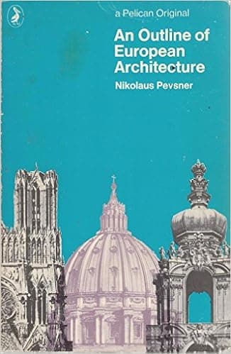 AN Outline of European Architecture