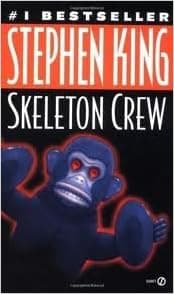 Skeleton Crew 1st (first) edition Text Only