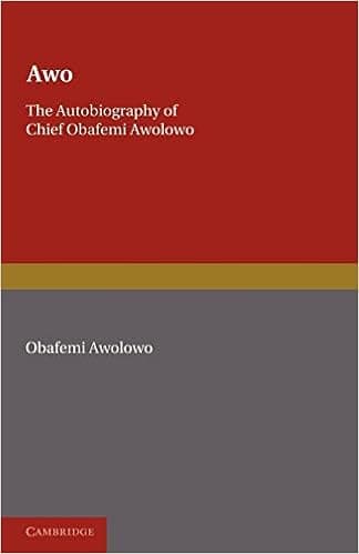 Awo: The Autobiography of Chief Obafemi Awolowo