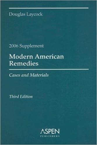 Modern American Remedies 2006: Cases and Materials