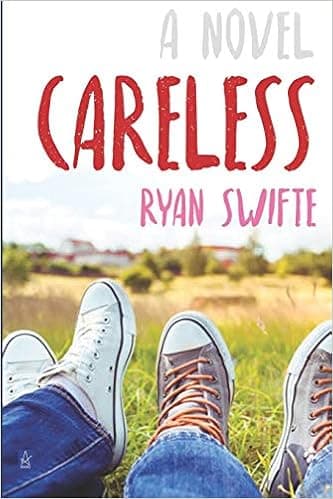 Careless: A Novel