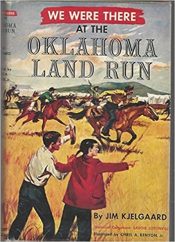 We were there at the Oklahoma Land Run (We were there books, 12)