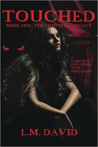 Touched:: The Hunter Legacy