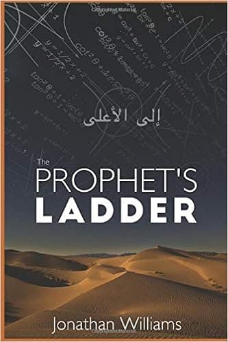 The Prophet's Ladder