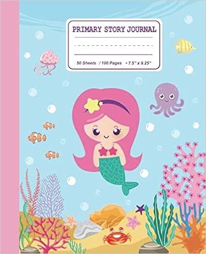 Primary Story Journal: Draw and Write Mermaid Composition Notebook for Kids: K-2 Creative Story Journal For Handwriting and Sketching