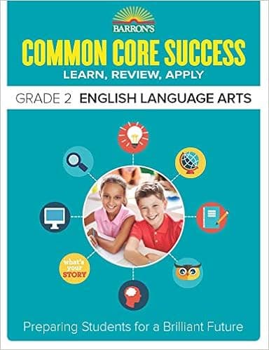 Barron’s Common Core Success Grade 2 English Language Arts: Preparing Students for a Brilliant Future