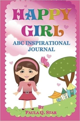 Happy Girl: ABC Inspirational Journal