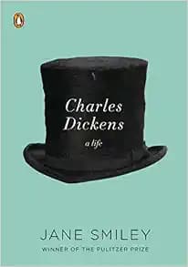 Charles Dickens: A Life