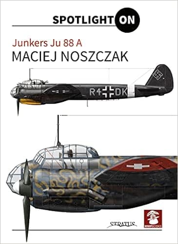 Junkers Ju 88 A (Spotlight On)