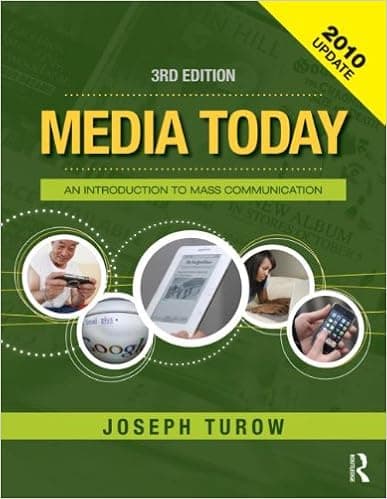 Media Today: An Introduction to Mass Communication, 3rd Updated Edition (Volume 2)
