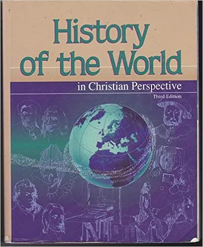 History of the World in Christian Perspective Third Edition