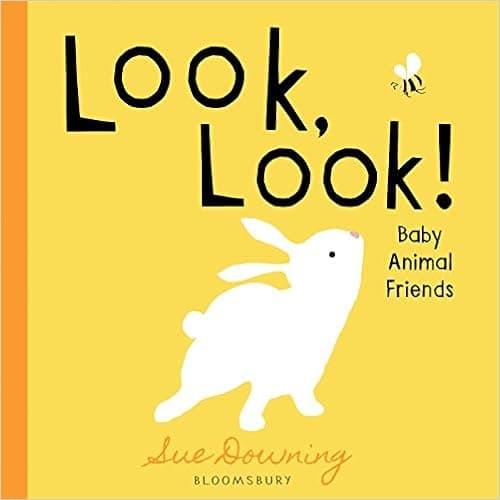 Look, Look!: Baby Animal Friends