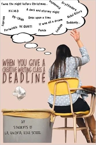 When You Give a Creative Writing Class a Deadline