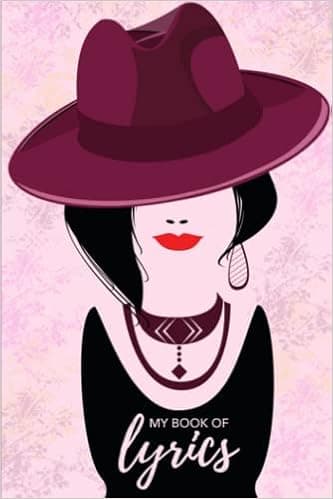 My Book of Lyrics Songwriting Journal: Music and Poetry Notebook for Women, Girls, Teen Girls | Blank Lined Paper | 120 Pages | Gift for Songwriters and Poets