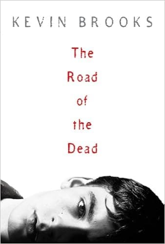 The Road Of The Dead