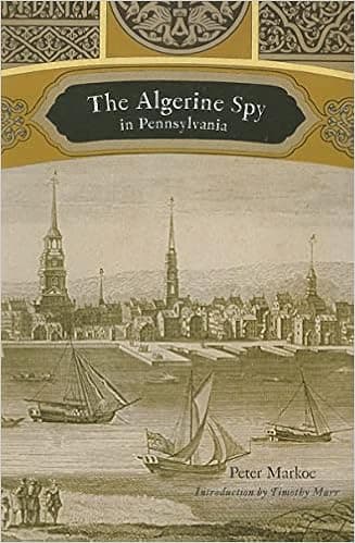 The Algerine Spy in Pennsylvania