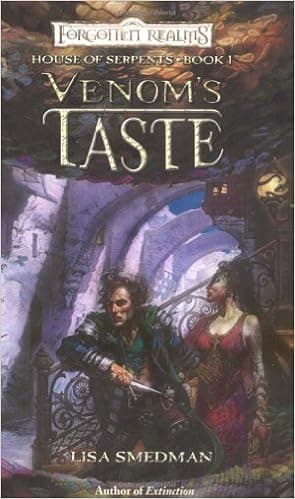 Venom's Taste (Forgotten Realms: House of Serpents, Book 1)