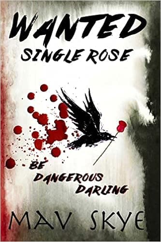 Wanted: Single Rose