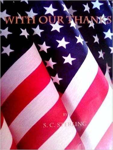 With Our Thanks (In Gratitude of Our Military, Volume I)