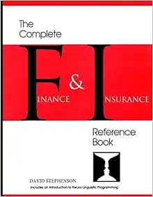 The Complete Finance & Insurance Reference Book: ... includes an introduction to Neuro-Linguistic Programming