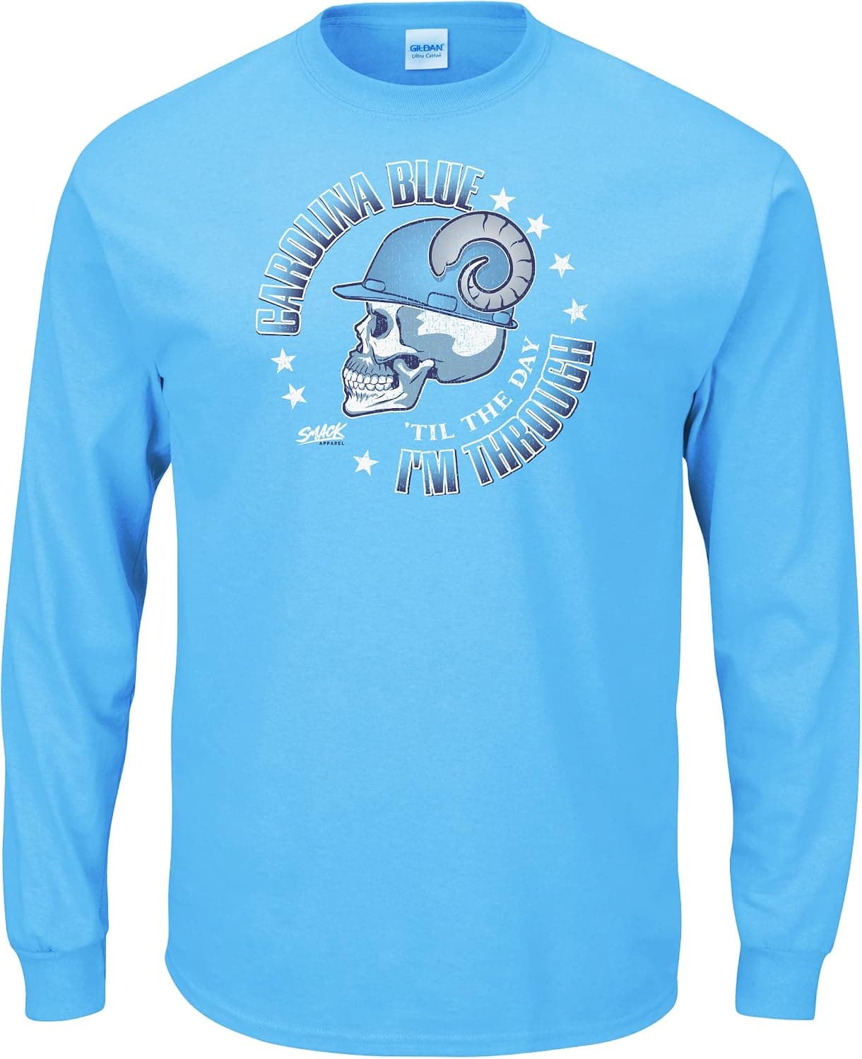 Smack Apparel North Carolina Fans. Carolina Blue 'Til The Day I'm Through. Blue T-Shirt (Sm-5X)
