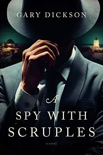 A Spy with Scruples