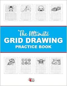 The Ultimate Grid Drawing Practice Book